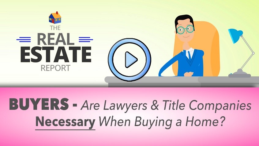 Are Lawyers And Title Companies Necessary When Buying A Home?