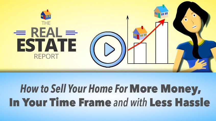 How to Sell Your Home For More Money, In Your Time and With Less Hassle