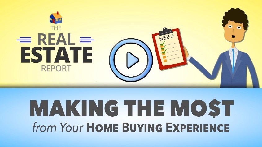 Making The Mo$T From Your Home Buying Experience