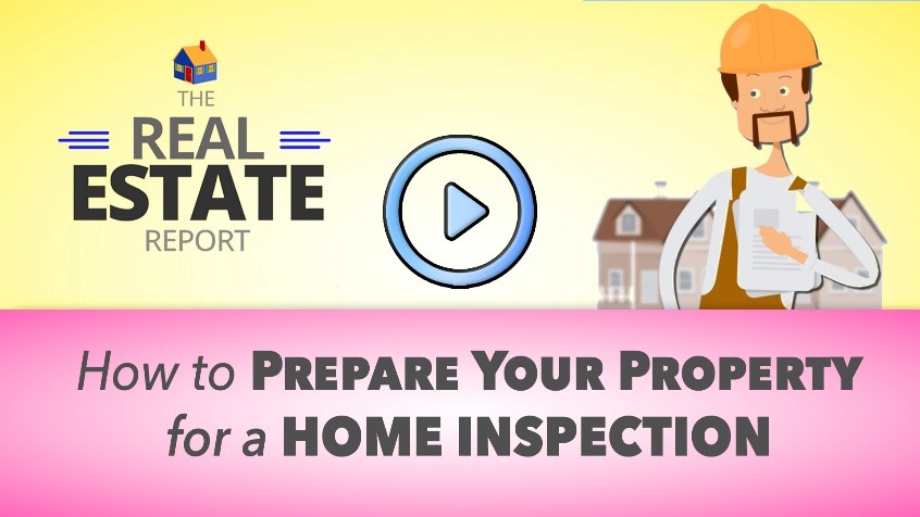 Sellers, How To Prepare Your Property For A Home Inspection?